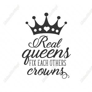 Real Queens Fix Each Others Crowns Craft Design | LinkedGo Vinyl